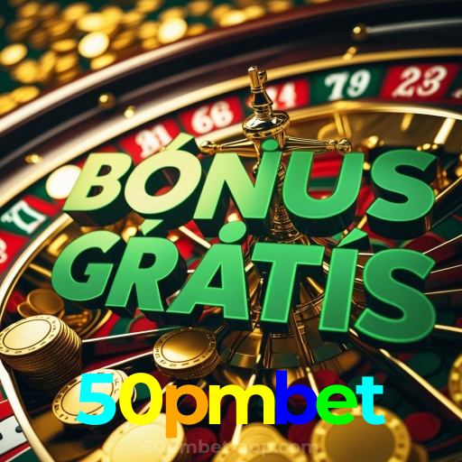 50pmbet:O cassino online mais confiável para você apostar no futebol e jogar poker!